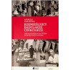 Rzemieślnicy Badylarze Cinkciarze Jak przedsiębiorczy Polacy przechytrzyli komunę