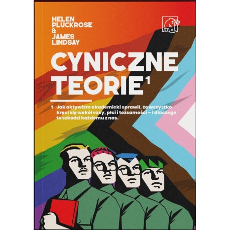 Cyniczne Teorie  Pluckrose Helen; Lindsay James motyleksiazkowe.pl