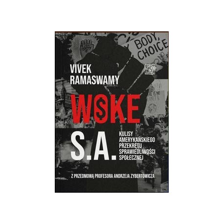 Woke S.A. Kulisy amerykańskiego przekrętu sprawiedliwości społecznej  Ramaswamy Vivek MOTYLEKSIAZKOWE.PL