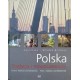 Polska Tradycja i nowoczesność Agnieszka i Włodek Bilińscy motyleksiazkowe.pl