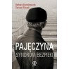 Pajęczyna  Syndrom bezpieki