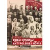 Dzieci operacji antypolskiej mówią