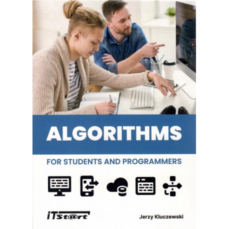 Algorithms for Students and Programmers Jerzy Kluczewski motyleksiazkowe.pl