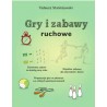 Gry i zabawy ruchowe