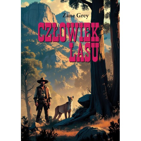 Człowiek lasu Zane Grey motyle