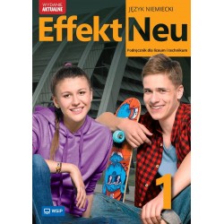 Effekt Neu 1 Język niemiecki Podręcznik dla liceum i technikum motyleksiazkowe.pl