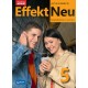 Effekt Neu 5 Język niemiecki Podręcznik dla liceum i technikum Zakres podstawowy motyleksiazkowe.pl