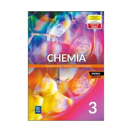 Chemia 3 Podręcznik Liceum i Technikum Zakres podstawowy motyleksiazkowe.pl