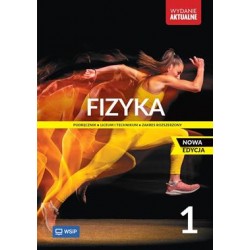 Fizyka 1 Podręcznik Liceum i technikum Zakres rozszerzony Nowa edycja motyleksiazkowe.pl