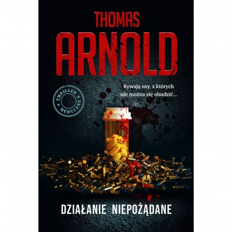 Działania niepożądane Thomas Arnold motyleksiazkowe.pl