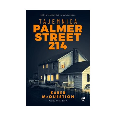 Tajemnica Palmer Street 214 Karen McQuestion motyleksiazkowe.pl