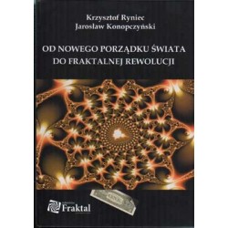 Od nowego porządku świata do fraktalnej rewolucji