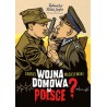 Wojna domowa w Polsce?