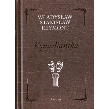 Komediantka Władysław Reymont motyleksiazkowe.pl