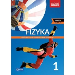 Fizyka 1 Podręcznik Liceum i technikum Zakres podstawowy Nowa edycja motyleksiazkowe.pl