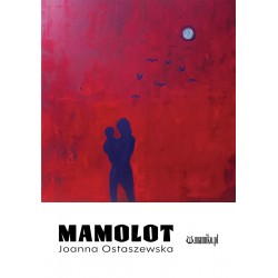 Mamolot Ostaszewska Joanna motyleksiazkowe.pl