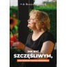 Jak być szczęśliwym, czyli rozmowy o sztuce komunikacji
