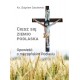 Ciesz się, ziemio podlaska. Opowieść o męczeńskim Podlasiu Zbigniew Sobolewski motyleksiazkowe.pl