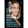 Moc wojownika jest w tobie. Jak żyć w zgodzie ze sobą?