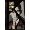 Franz Kafka. Koszmar rozumu