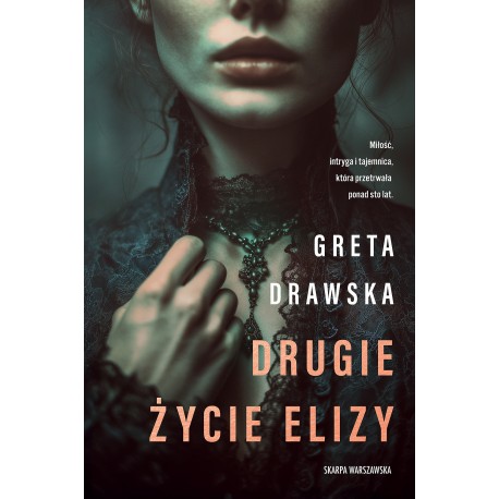 Drugie życie Elizy Greta Drawska motyleksiazkowe.pl