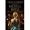 Hotel Ritz. Marzenia o prestiżu i szczęściu
