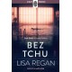 Bez tchu Lisa Regan motyleksiazkowe.pl