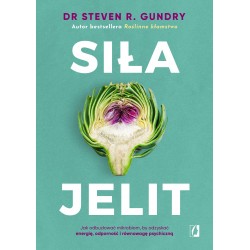 SIŁA JELIT dr Steven R. Gundry motyleksiazkowe.pl