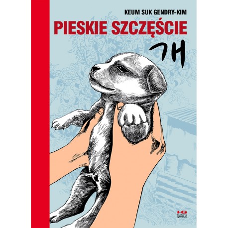 Pieskie szczęście Gendry-Kim Keum Suk motyleksiazkowe.pl