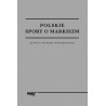 POLSKIE SPORY O MARKSIZM