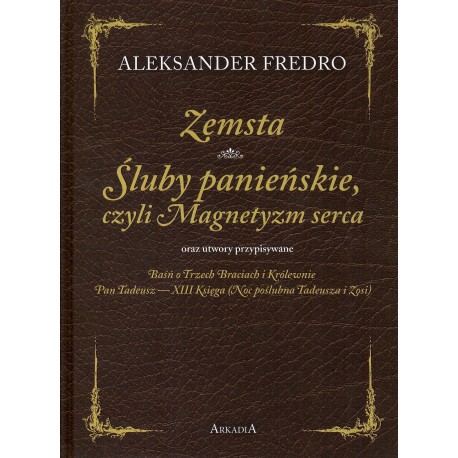 Zemsta. Śluby Panieńskie Aleksander Fredro motyleksiazkowe.pl