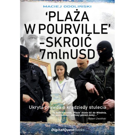 PLAŻA W POURVILLE - SKROIĆ 7 MLN USD Maciej Odoliński motyleksiazkowe.pl
