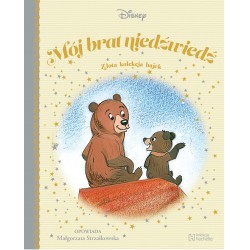 Mój brat niedźwiedź Złota Kolekcja Bajek Małgorzata Strzałkowska motyleksiazkowe.pl