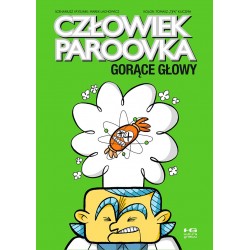 CZŁOWIEK PAROOVKA GORĄCE GŁOWY(KULTURA GNIEWU)
