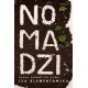 Nomadzi. Długa podróż do domu Iza Klementowska motyleksiazkowe.pl