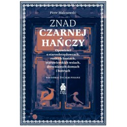 Znad Czarnej Hańczy Piotr Malczewski motyleksiazkowe.pl