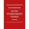 Ulotne wolne miasto Gdańsk. Leksykon