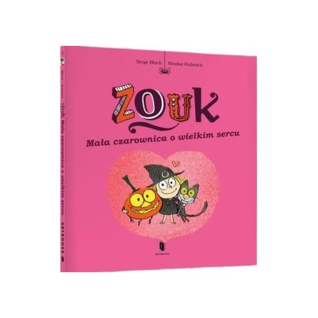 Zouk. Mała czarownica o wielkim sercu motyleksiazkowe.pl