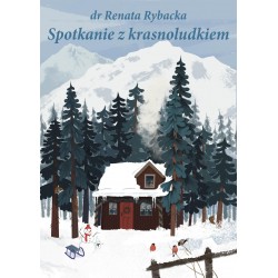 Spotkanie z krasnoludkiem Rybacka Renata motyleksiazkowe.pl