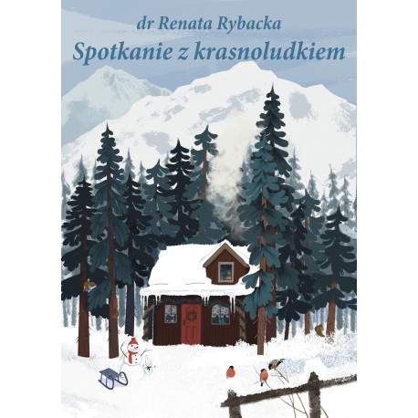 Spotkanie z krasnoludkiem Rybacka Renata motyleksiazkowe.pl