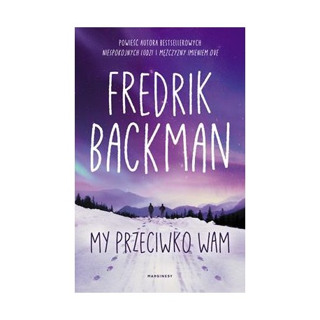 My przeciwko wam Fredrik Backman motyleksiazkowe.pl