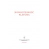 Nowoczesność Platona. Wykłady z Letniego Seminarium Platońskiego w Lanckoronie