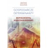 Gospodarcze determinanty bezpieczeństwa międzynarodowego
