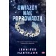 Gwiazdy na poprowadzą Jennifer Hartmann motyleksiazkowe.pl