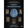 Tarot i neuronauka. Jak intuicja, symbole i energia umysłu tworzą most między świadomością a przepowiednią