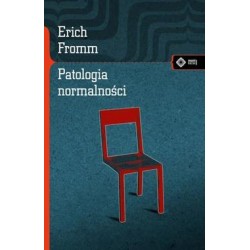 Patologia normalności Erich Fromm motyleksiazkowe.pl