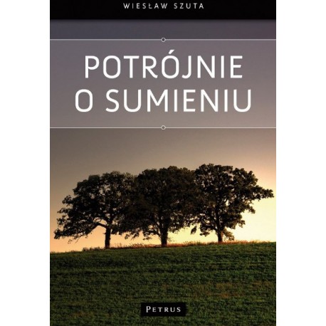 Potrójnie o sumieniu