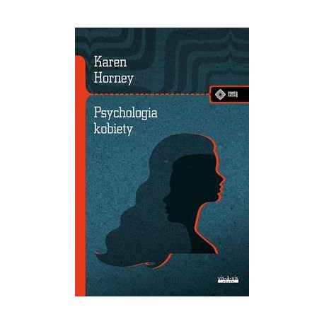 Psychologia kobiety Karen Horney motyleksiazkowe.pl