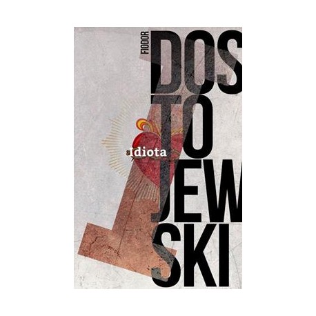 Idiota Fiodor Dostojewski motyleksiazkowe.pl
