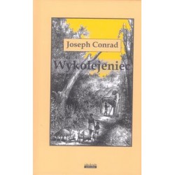 Wykolejeniec Joseph Conrad motyleksiazkowe.pl